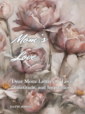cover image of Mom's Love